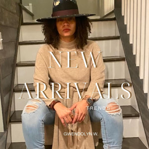 NEW ARRIVALS